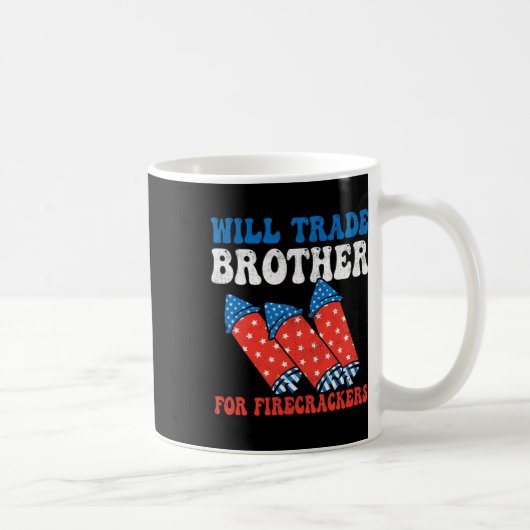 Will Trade Brother für Feuerwehrleute 4. Juli Fi Kaffeetasse (Rechts)