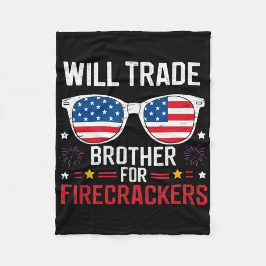 Will Trade Brother für Firecracker Funny 4. J Fleecedecke (Vorderseite)