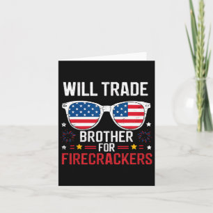 Will Trade Brother für Firecracker Funny 4. J Karte