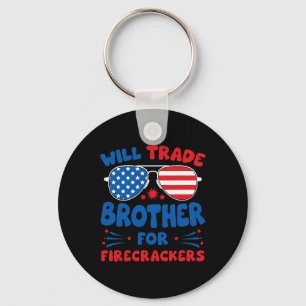 Will Trade Brother für Firecracker Funny US 4. Schlüsselanhänger