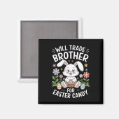 Will Trade Brother für Ostercreme Funny Bunny Pr Magnet (Vorderseite/Rückseite)