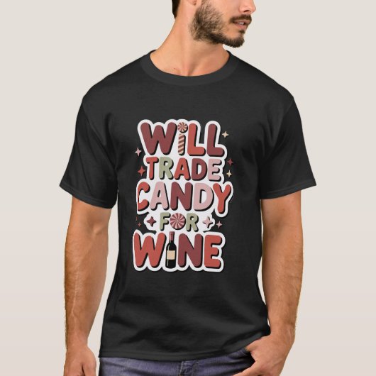 Will Trade Candy for Wine Funny Halloween Women T-Shirt (Vorderseite)