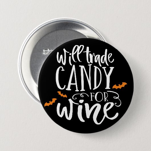 Will Trade Candy for Wine | Niedlicher Halloween-S Button (Vorne & Hinten)