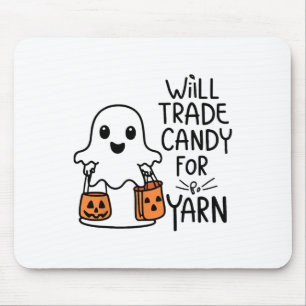 Will Trade Candy for Yarn Funny Halloween Boo Ghos Mousepad