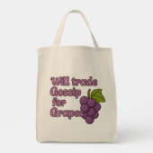 Will Trade Gossip for Grapes – Funny Grocery Tote  Tragetasche (Rückseite)