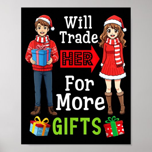 Will Trade Her For More Funny Christmas Couple Quo Poster (Vorne)