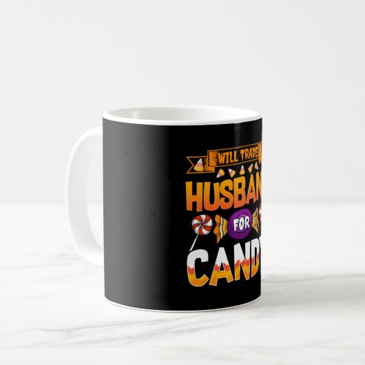 Will Trade Husband für Candy Halloween Kostüme Kaffeetasse (Vorderseite Links)