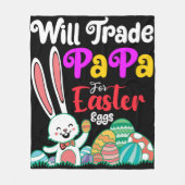 Will Trade Papa For Easter Eggs Fleecedecke (Vorderseite)