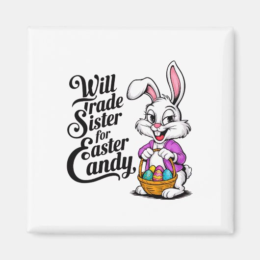 Will Trade Sister Candy Oaster Kleinkind Men Boy Magnet (Vorne)