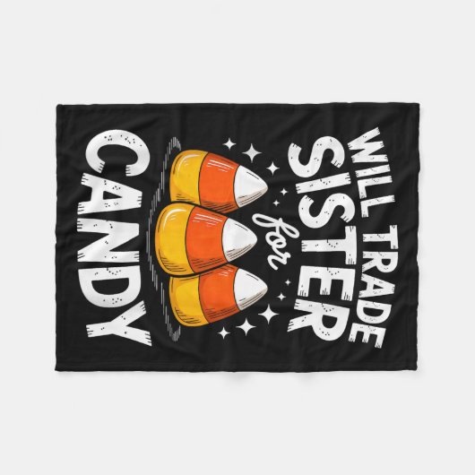 Will Trade Sister For Halloween Candy Matching Bro Fleecedecke (Vorderseite (Horizontal))