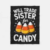Will Trade Sister For Halloween Candy Matching Bro Fleecedecke (Vorderseite)