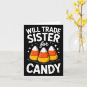 Will Trade Sister For Halloween Candy Matching Bro Karte (Gelbe Blume)