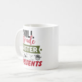 Will Trade Sister For Presents Kaffeetasse (Vorderseite Links)