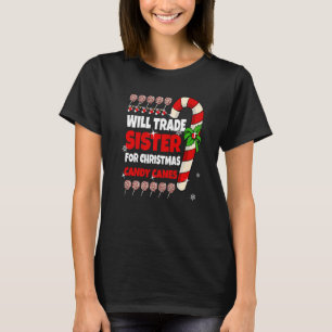 Will Trade Sister für Weihnachten Candy Canes Boy  T-Shirt