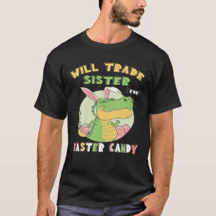 Will Trade Sister Ostercreme Dinosaurier T Rex T-Shirt