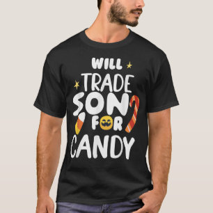 Will Trade Son für Candy Funny Matching Halloween T-Shirt