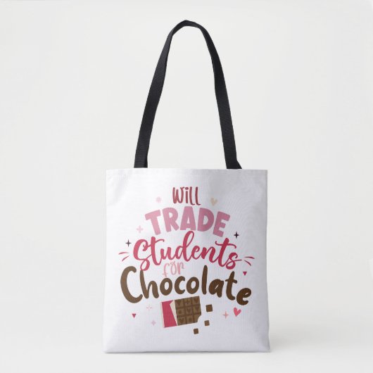 Will Trade Students for Chocolate Funny Valentine Tasche (Vorderseite)