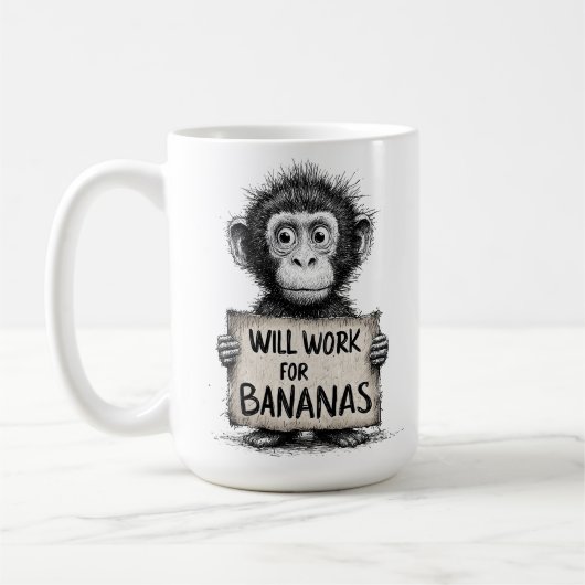 Will Work for Bananas - Humorous Monkey Sketch Kaffeetasse (Links)