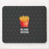 Will Work For Bitcoin (Black) Mousepad (Vorne)