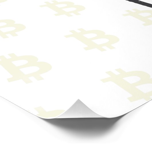 Will Work For Bitcoin Poster (Ecke)