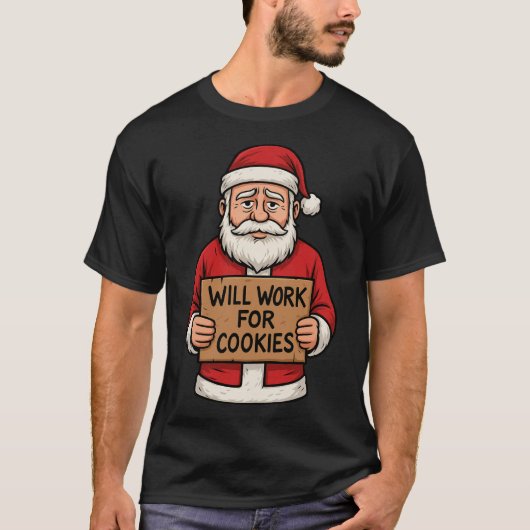Will Work for Cookies – Cute Funny Santa Christmas T-Shirt (Vorderseite)