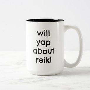Will Yap Über Reiki Funny Reiki Practitioner Zweifarbige Tasse