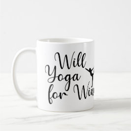 Will Yoga for Wine Kaffeetasse