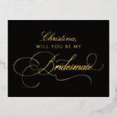Will You Be My Bridesmaid Foil Card Folien Feiertagspostkarte (Vorderseite)