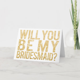 Will You Be My Bridesmaid Glitter Typography Card Einladung