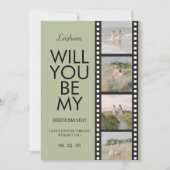 Will You Be My Bridesmaid Photo Green Reel Einladung (Vorderseite)