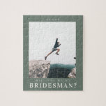 Will you be my Bridesman Minimalist Photo Modern Puzzle<br><div class="desc">sage green Modern,  simple,  minimal Bridesman magnetic proposal jigsaw puzzle with custom photo.</div>