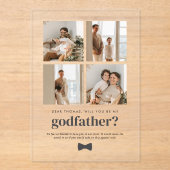 Will You Be My Godfather 4 Photo Proposal Card Acryleinladungen (Vorderseite)