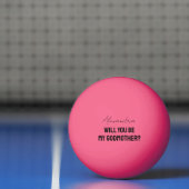 Will You Be My Godmother Godparent Proposal Player Tischtennisball (Netto)