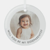 Will You Be My Godparents Photo Proposal Ornament Aus Glas (Vorderseite)