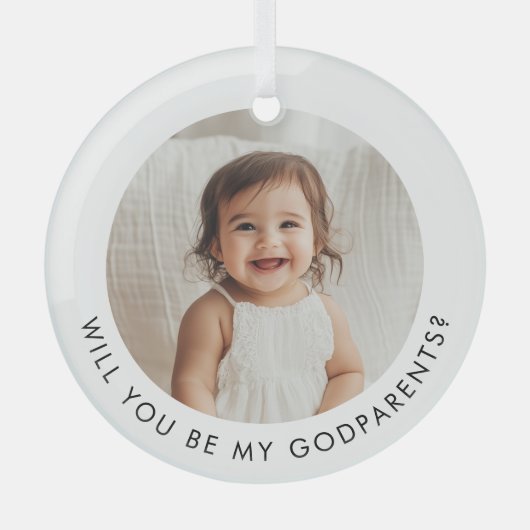 Will You Be My Godparents Photo Proposal Ornament Aus Glas (Vorderseite)