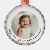 Will You Be My Godparents Photo Proposal Ornament Aus Metall (Vorne)