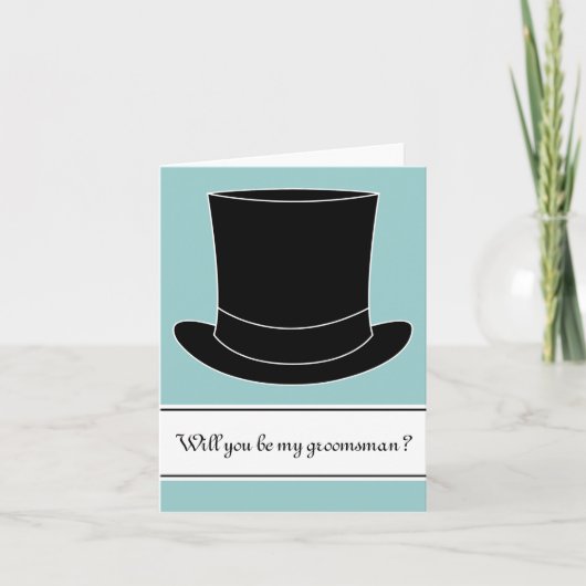 Will you be my groomsman card Wird Black Tophat Einladung (Vorderseite)