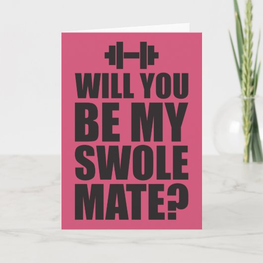 Will You Be My Swole Mate? Karte (Vorderseite)