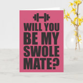 Will You Be My Swole Mate? Karte (Gelbe Blume)