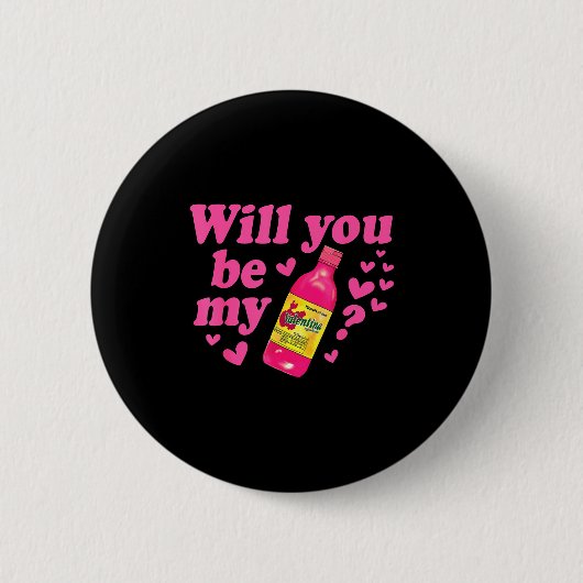 Will You Be My Valentina Salsa Meme Mexican Valent Button (Vorderseite)