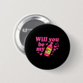 Will You Be My Valentina Salsa Meme Mexican Valent Button (Vorne & Hinten)