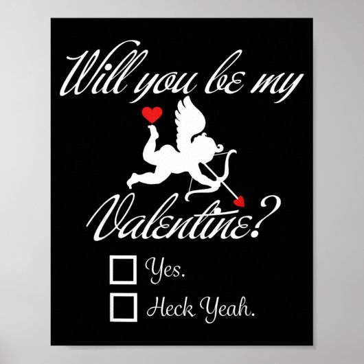Will You Be My Valentine Funny Heart Cud V-day  Poster (Vorne)