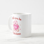Will you be my valentine kaffeetasse (Vorderseite Links)