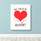 Will you be my valentine leinwanddruck (Insitu (Holzboden))