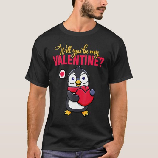 Will You Be My Valentine Penguin Valentine's Day T-Shirt (Vorderseite)