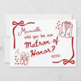 Will you be our Matron of Honor Card Invitation Einladung