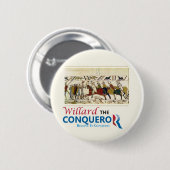 Willard der Eroberer Mitt Romney Button (Vorne & Hinten)
