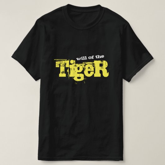 Wille des Tigers T-Shirt (Design vorne)