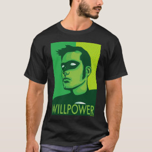 Willenskraft T T-Shirt