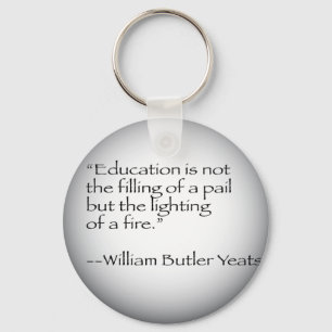 William- Butler Yeatszitat Schlüsselanhänger